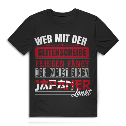 JDM Shirt Männer "Wer mit der Seitenscheibe Fliegen fängt der meist einen Japaner lenkt" Black