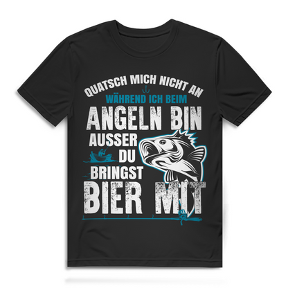 Angler Shirt – Quatsch mich nicht an, außer du bringst Bier mit Black
