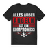 Angelshirt Männer – Lustiges Angler Spruch Shirt – Kompromisslos Angeln Black