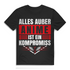 Anime T-Shirt – Alles außer Anime ist ein Kompromiss – Geschenk für Otakus Black