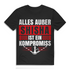 Shisha T-Shirt – Alles außer Shisha ist ein Kompromiss – für Hookah-Fans Black