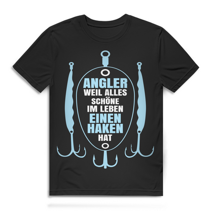 Lustiges Angler T-Shirt – Alles hat einen Haken – Geschenk für Fischer Black