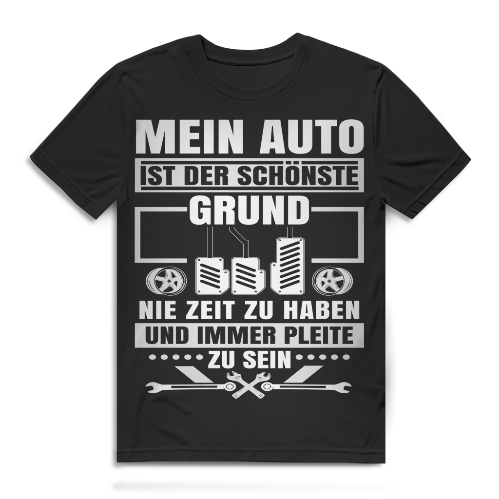 T-Shirt für Autofans: Nie Zeit und immer pleite – Mein Auto ist schuld Black