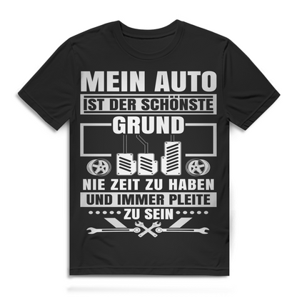 T-Shirt für Autofans: Nie Zeit und immer pleite – Mein Auto ist schuld Black