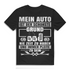 T-Shirt für Autofans: Nie Zeit und immer pleite – Mein Auto ist schuld Black