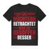 Lustiges Partyshirt – Nüchtern betrachtet war es besoffen besser Black