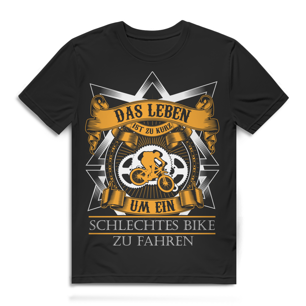 Fahrrad Spruch T-Shirt Herren – Das Leben ist zu kurz für ein schlechtes Bike Black