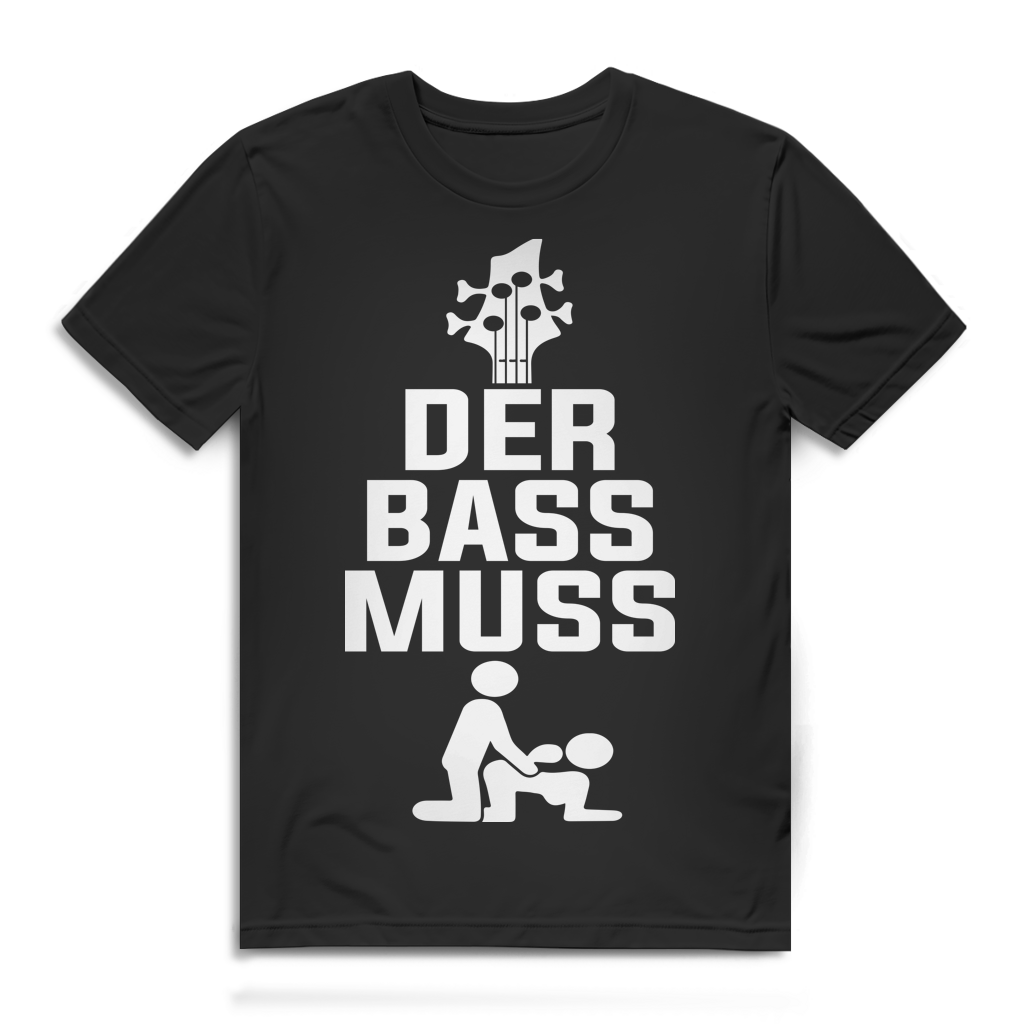 Musiker T-Shirt Männer – Der Bass muss – Witziges Festival &amp; DJ Funshirt Black
