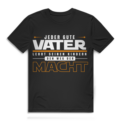 Herren T-Shirt Jeder gute Vater lehrt seinen Kindern den Weg der Macht Black
