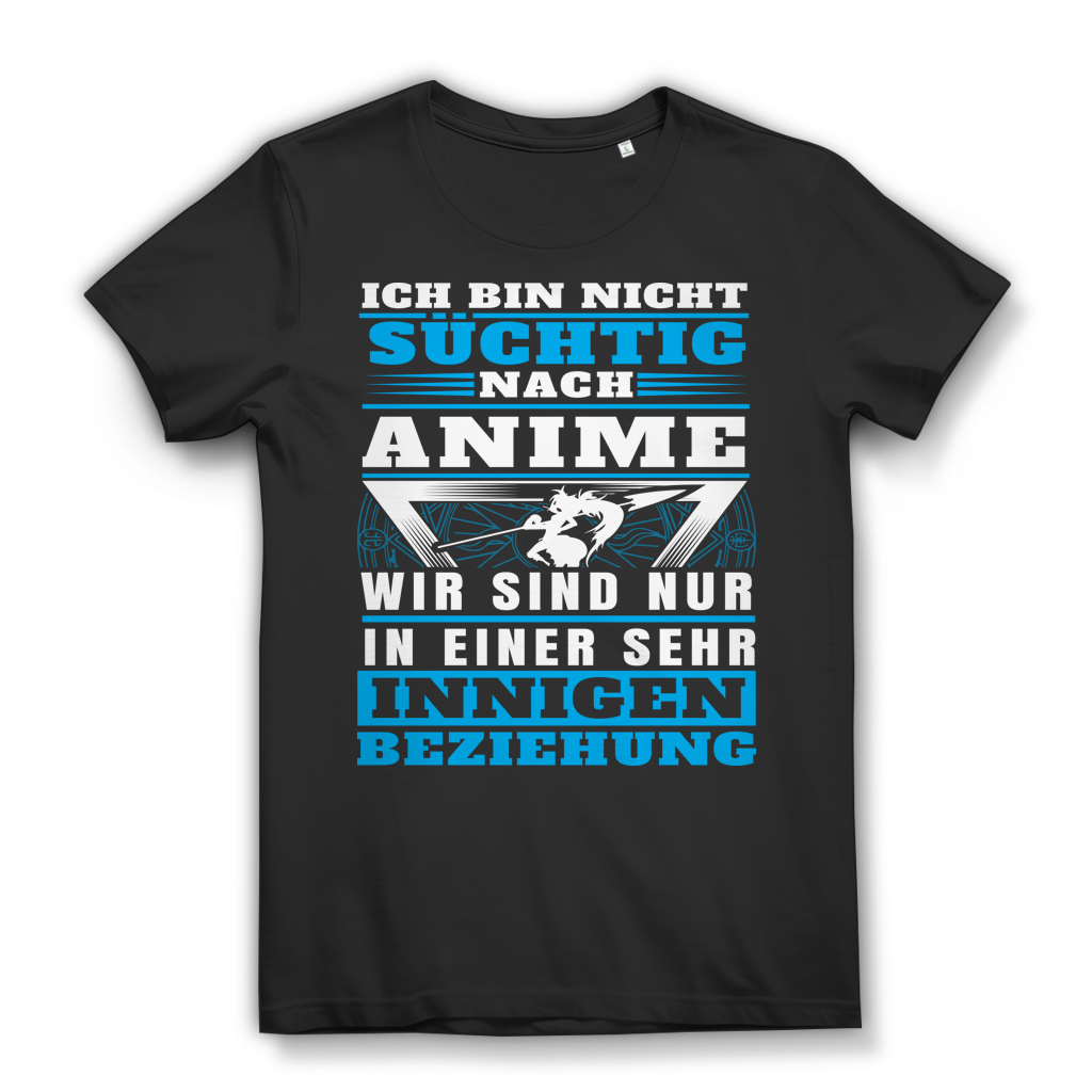 Anime Shirt Damen Otaku – Ich bin nicht süchtig nach Anime – innige Beziehung Black