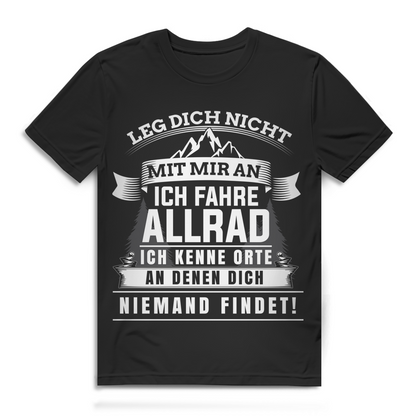 Herren T-Shirt Allrad Spruch – Orte an denen dich niemand findet – Bio Shirt Black