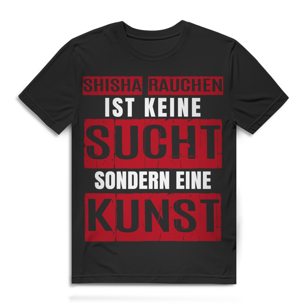 Bio T-Shirt Shisha – Shisha rauchen ist keine Sucht – Männer Design Black