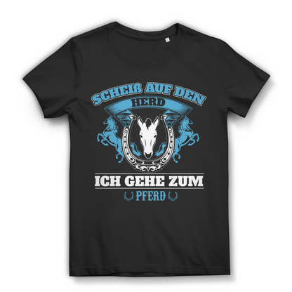 Scheiß auf den Herd ich gehe zum Pferd – Damen Shirt für Reiterinnen mit Spruch Black