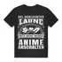 Anime Shirt für Männer – Bei schlechter Laune bitte sofort Anime anschalten Black
