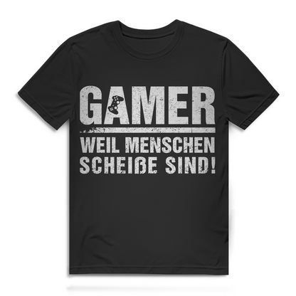 Gamer Shirt Herren – Gaming Spruch T-Shirt – Menschen sind scheiße Statement Black