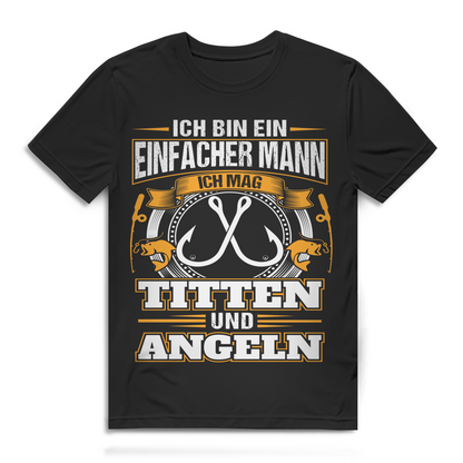 Herren T-Shirt Ich bin ein einfacher Mann ich mag Angeln Black