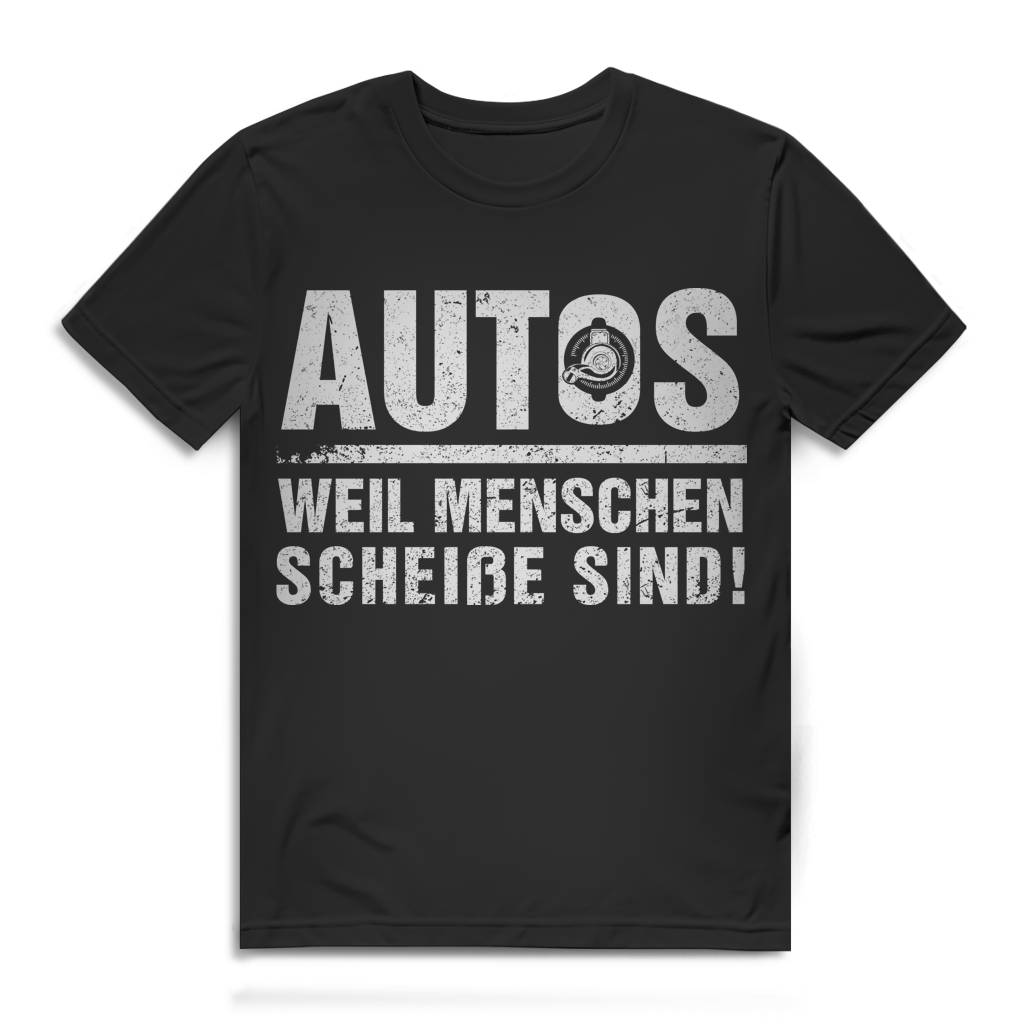 Männer Funshirt Auto – Schrauber T-Shirt mit weil Menschen scheiße sind Spruch Black