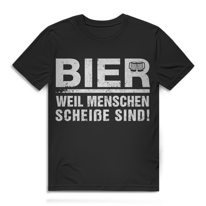 Bier Shirt Männer – Menschen sind scheiße – Funshirt für Bierliebhaber Black