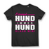 Einmal Hund immer Hund – Damen Funshirt für echte Hundeliebhaberinnen Black