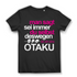 Anime Statement Shirt Damen – Sei du selbst deswegen bin ich eine Otaku Mode Black