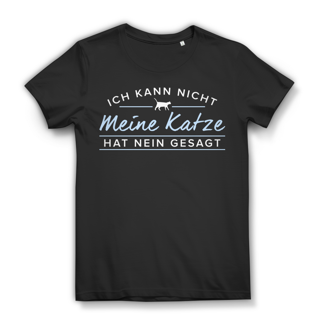Katze hat Nein gesagt Shirt Damen – Witziges Geschenk für Katzenbesitzerin Black