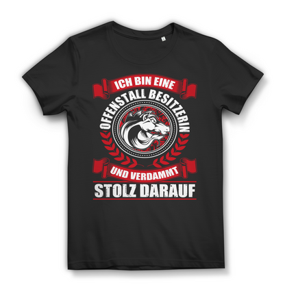 Offenstall Besitzerin Shirt Damen – Pferdestall Funshirt – Stolz &amp; Power Black