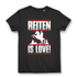 Reiten is Love Shirt Damen – Pferdeliebe Statement T-Shirt für Reiterinnen Black