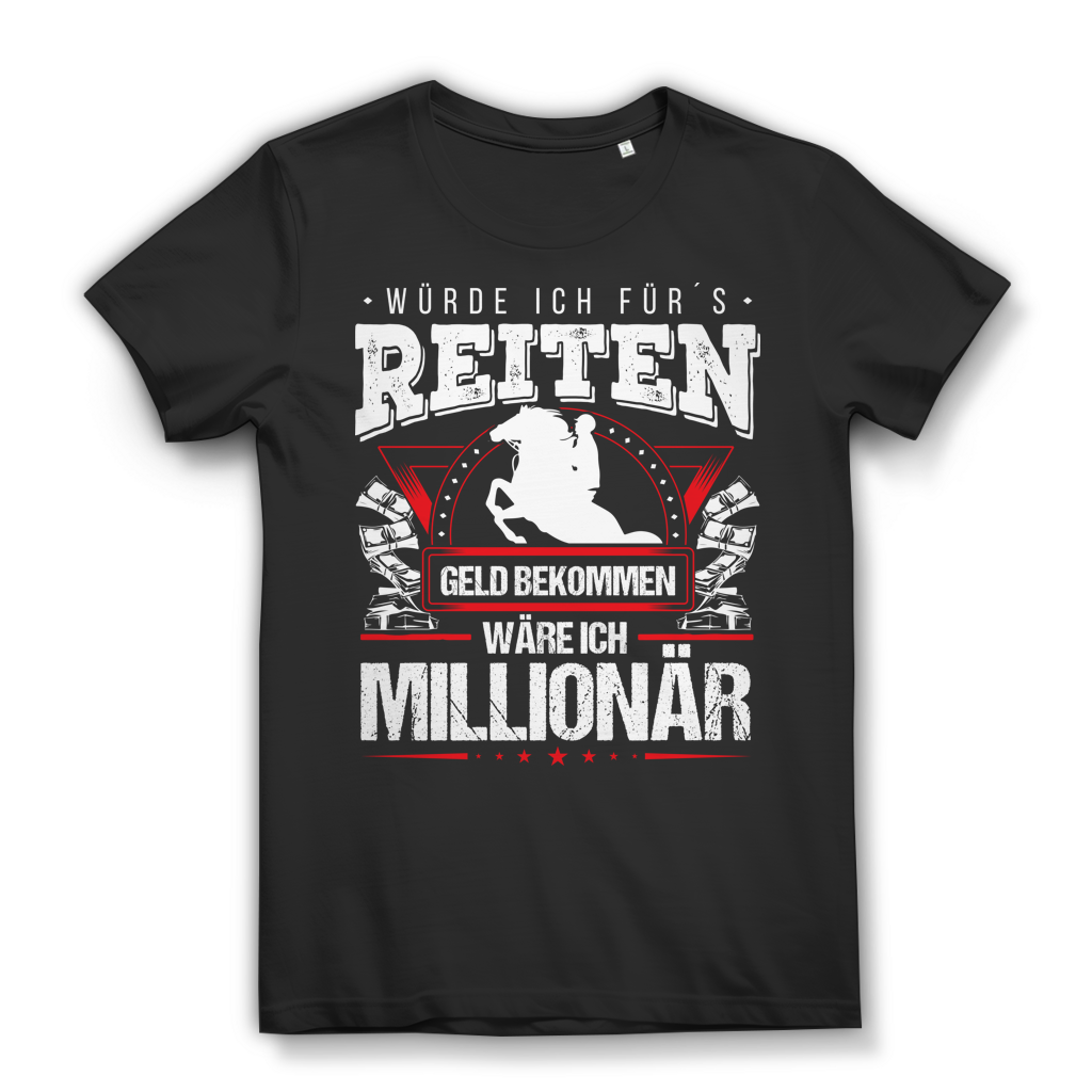 Würde ich fürs Reiten Geld kriegen Shirt – Reiterin Funshirt mit witzigem Spruch Black