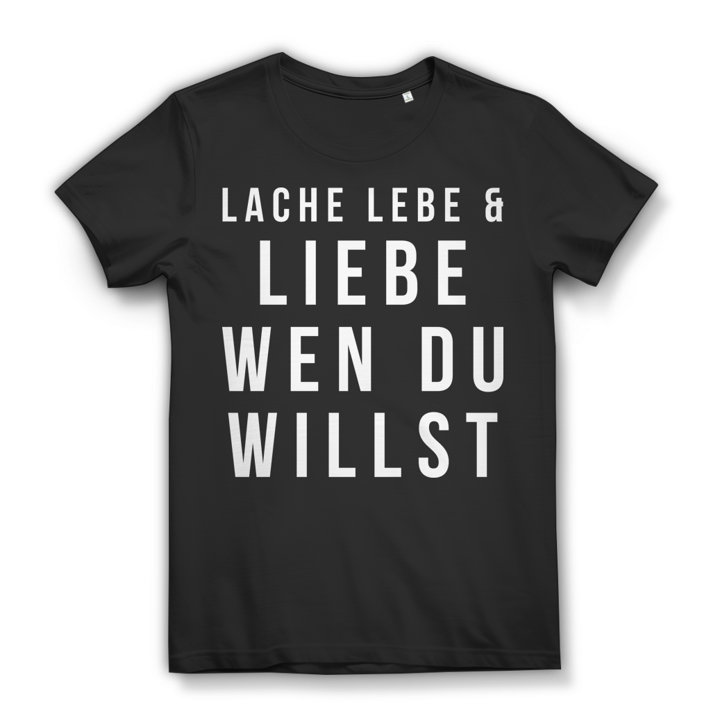 T-Shirt Damen – Lache lebe liebe wen du willst – LGBTQ+ Pride Shirt Black