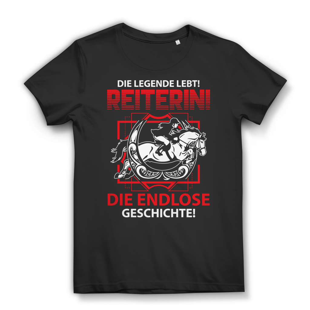 Reiterin T-Shirt Damen – Die Legende lebt – Pferdeliebe für echte Pferdefans Black