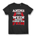 Lustiges Anime Damen Shirt – Anime und Wein beides finde ich fein Aufdruck Black