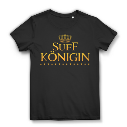 Frauen T-Shirt Suff Königin – Goldkrone Alkohol Spruch für Party Girls Black