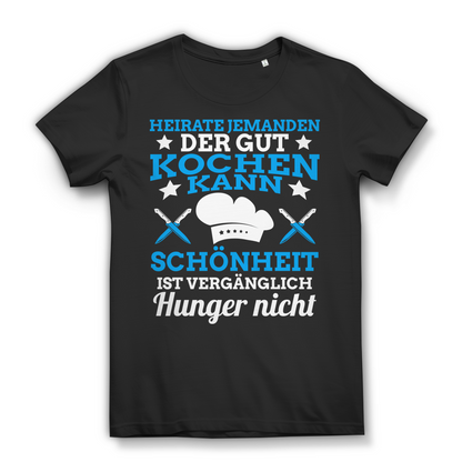 Lustiges Koch T-Shirt für Frauen – Schönheit vergeht Hunger bleibt Design Black
