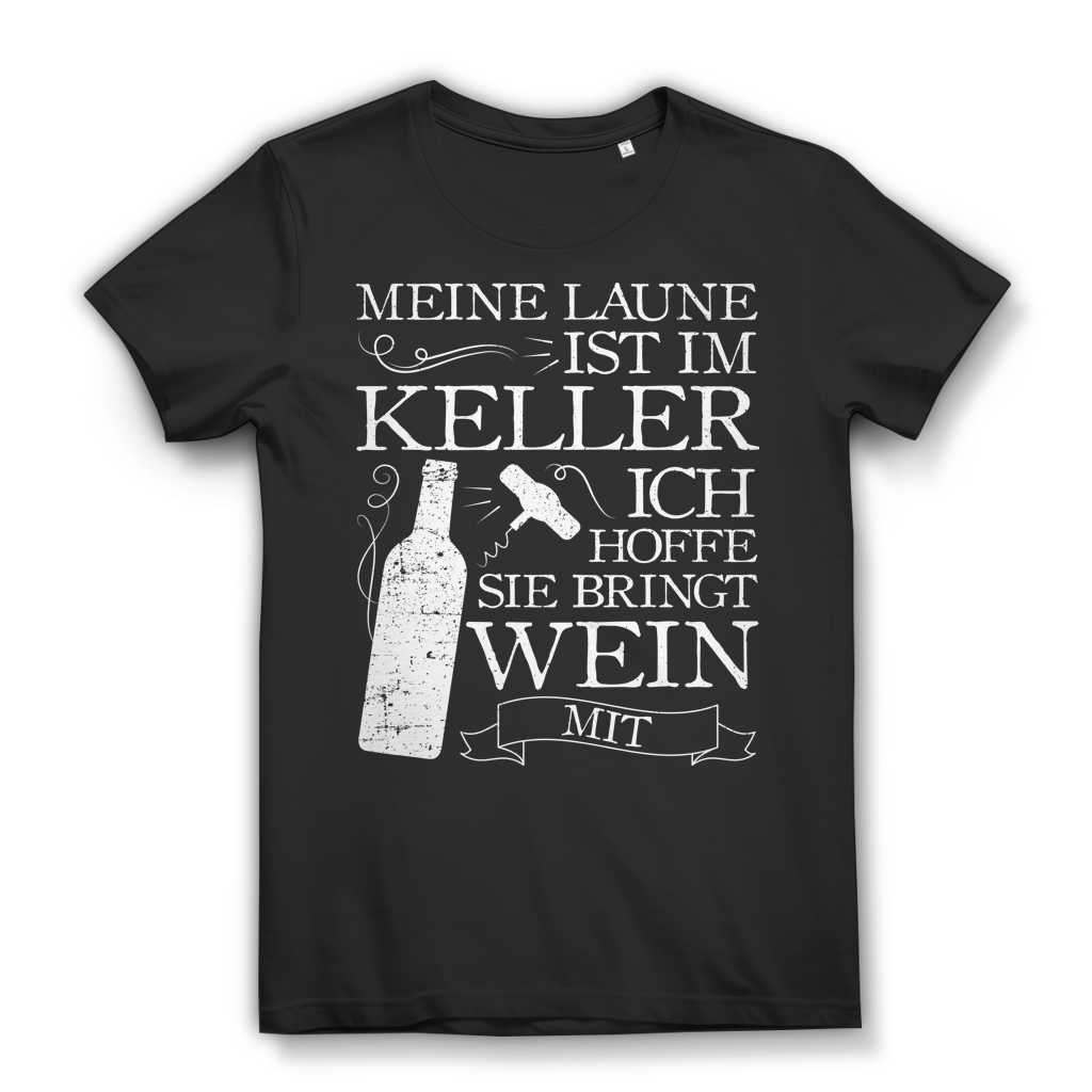Meine Laune ist im Keller ich hoffe sie bringt Wein mit – Damen Bio T-Shirt Black