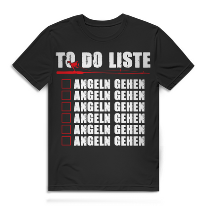 To Do Liste Angeln gehen Shirt Männer – Lustiges Angler Fun Geschenk für Fischer Black