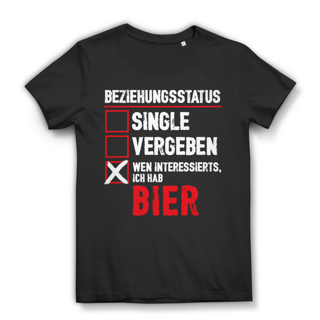 Damen T-Shirt Beziehung egal ich hab Bier – Witziger Spruch für Frauen Black