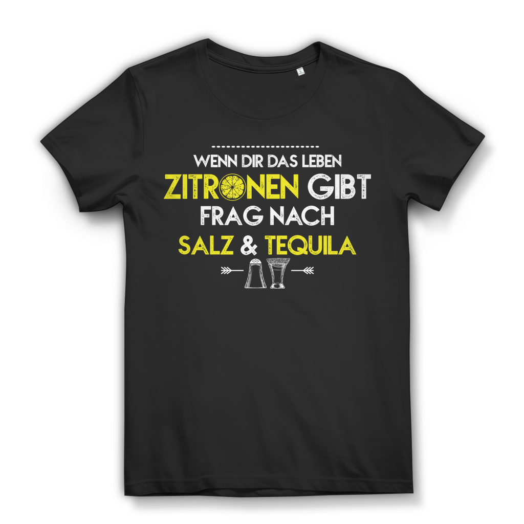 Tequila Shirt für Damen – Wenn das Leben Zitronen gibt frag nach Salz &amp; Tequila Black