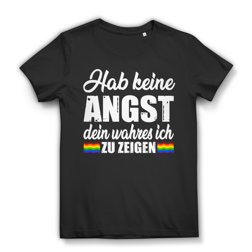 Pride Damen Shirt LGBTQ Spruch Hab keine Angst dein wahres ich zu zeigen Bio Black
