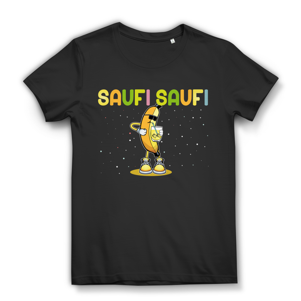 Saufi Saufi Banane Damen T-Shirt Funshirt Party Shirt Lustig JGA Festival Outfit Black
