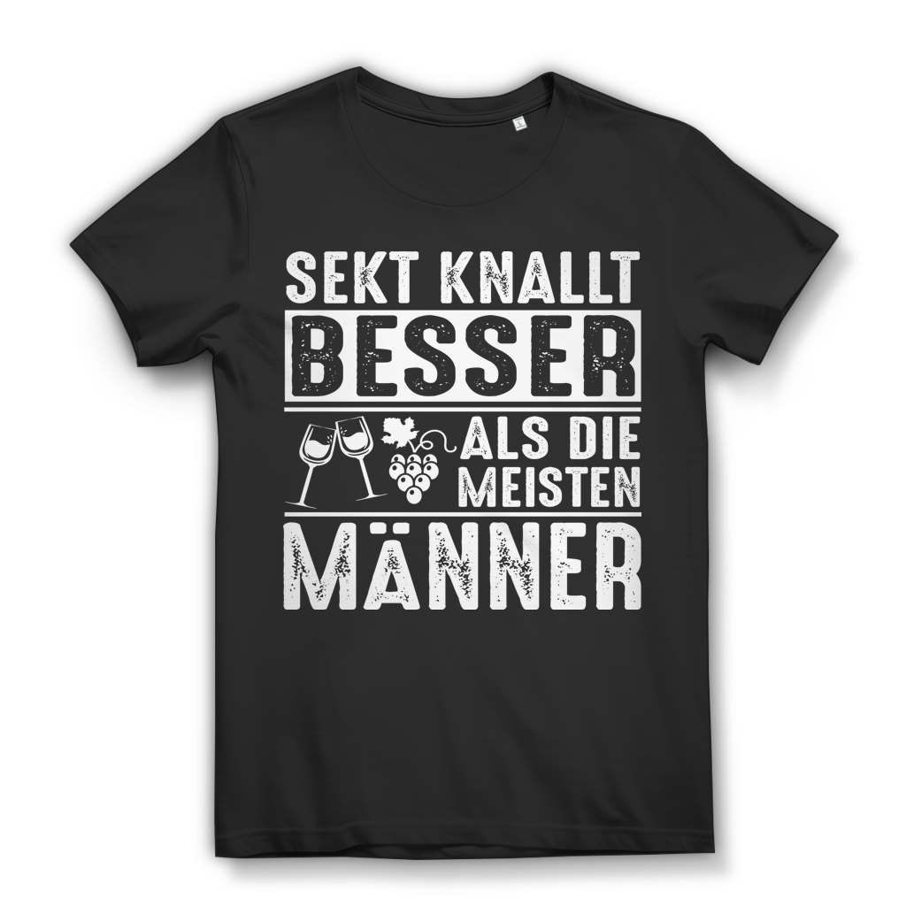 Damen Bio T-Shirt Sekt Spruch – Sekt knallt besser als die meisten Männer Black