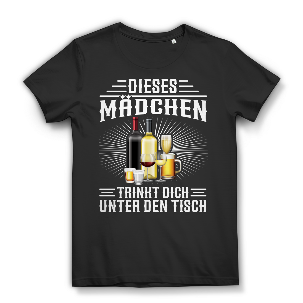 Dieses Mädchen trinkt dich unter den Tisch Shirt Damen Geschenk Party Alkohol Black