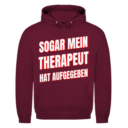 Sogar mein Therapeut hat aufgegeben - Herren Hoodie Burgundy