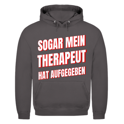 Sogar mein Therapeut hat aufgegeben - Herren Hoodie Charcoal (Heather)