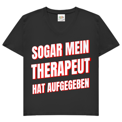 Sogar mein Therapeut hat aufgegeben - Damen V-Neck T-Shirt Black