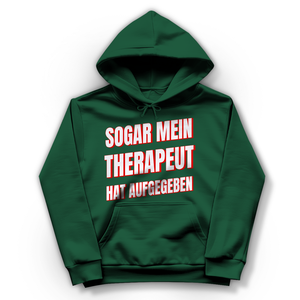 Sogar mein Therapeut hat aufgegeben - Damen Hoodie Bottle Green