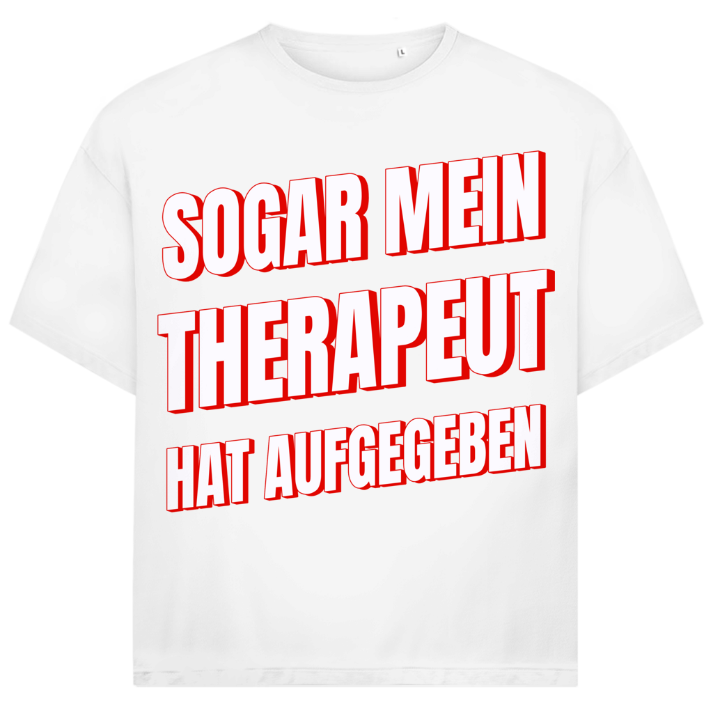 Sogar mein Therapeut hat aufgegeben - Jack and Jones Oversize T-Shirt White