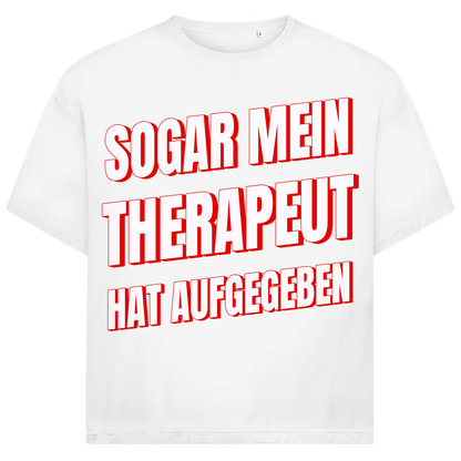 Sogar mein Therapeut hat aufgegeben - Jack and Jones Oversize T-Shirt White