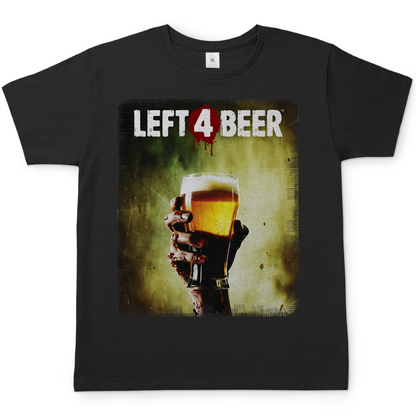 Left 4 Beer Left 4 Dead - Herren T-Shirt Black