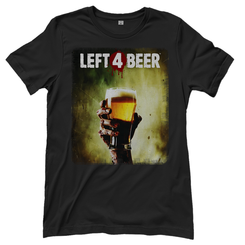 Left 4 Beer Left 4 Dead - Damen T-Shirt Black