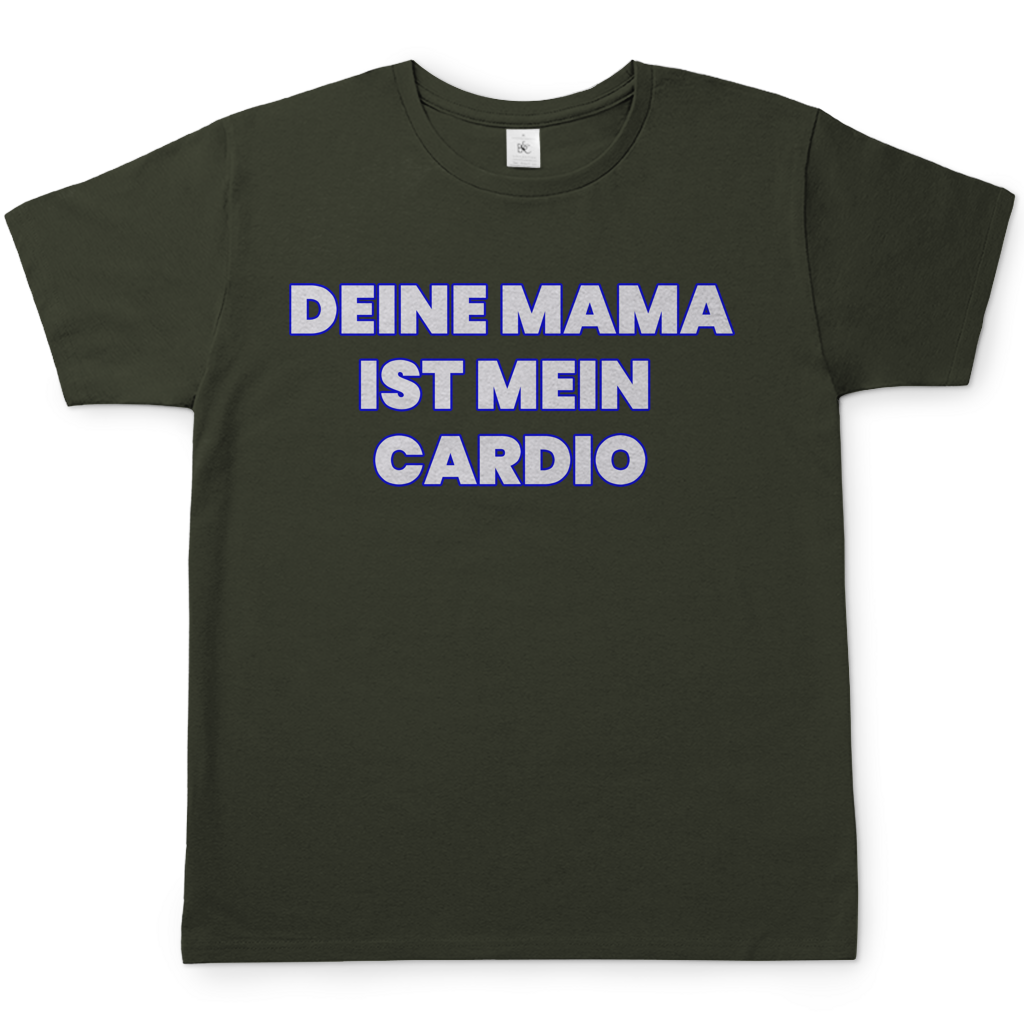 Deine Mama ist mein Cardio - Herren T-Shirt Urban Khaki